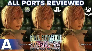 Which Versions of the Final Fantasy XIII Trilogy Should You Play? - All Ports Reviewed & Compared!