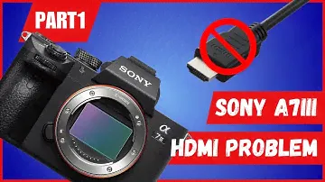 Sony A7III HDMI Not Working? Fix it Now! | Troubleshooting and Solutions (Part1)