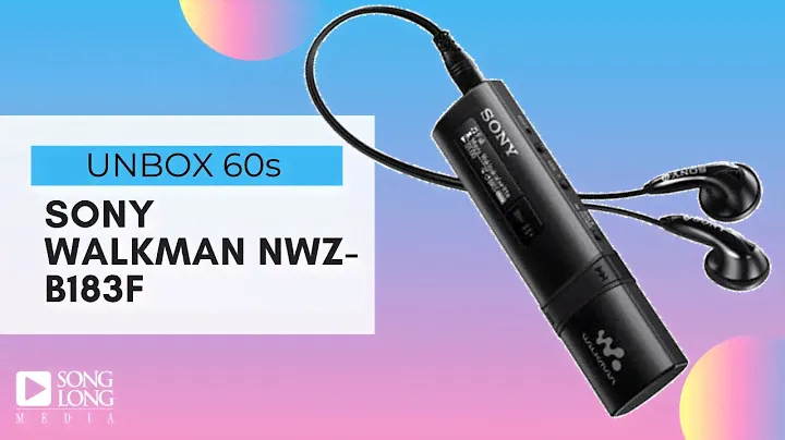 Unboxing 60s - Sony NWZ-B183F 4Gb - songlongmedia
