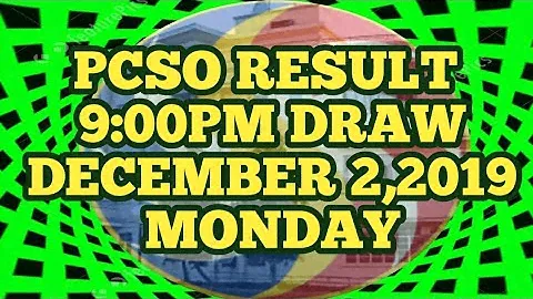 PCSO RESULT 09:00PM DRAW [DEC.02,2019] MONDAY